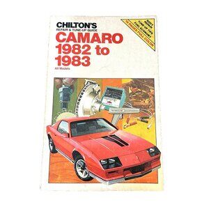 Chilton's Repair and Tune-Up Guide Camaro 1982 to 1983: All Models